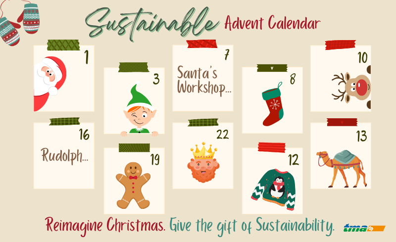 TMA Sustainable Advent Calendar Reimagine Christmas Give the gift of Sustainability Merry Green Christmas